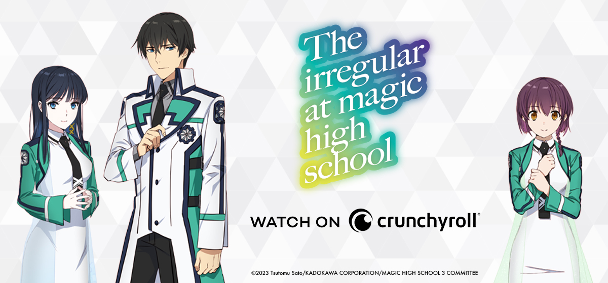 The Irregular Magic High School 3rd Season - Official Site